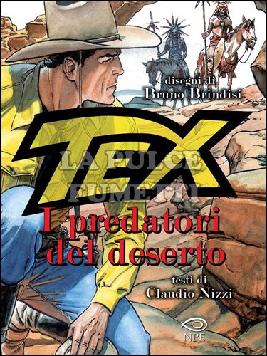TEX: I PREDATORI DEL DESERTO